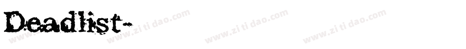 Deadlist字体转换