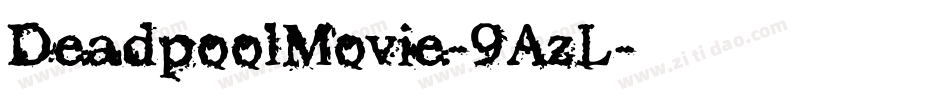 DeadpoolMovie-9AzL字体转换