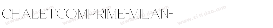 chaletcomprime-milan字体转换