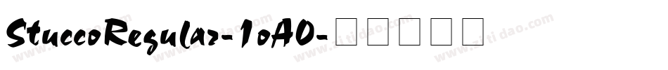 StuccoRegular-1oA0字体转换