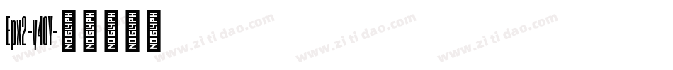 Epx2-y40Y字体转换