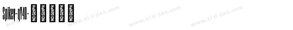 Spikey-qY40字体转换