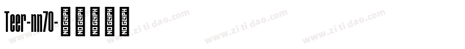 Teer-nn70字体转换