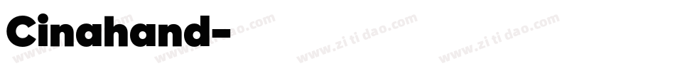 Cinahand字体转换