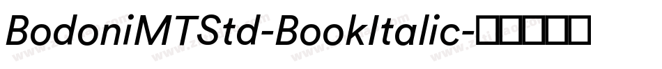 BodoniMTStd-BookItalic字体转换