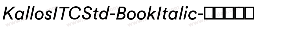 KallosITCStd-BookItalic字体转换