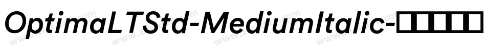 OptimaLTStd-MediumItalic字体转换