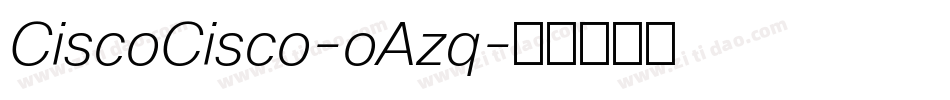CiscoCisco-oAzq字体转换
