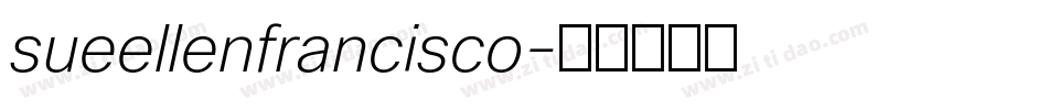 sueellenfrancisco字体转换