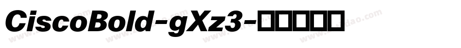 CiscoBold-gXz3字体转换