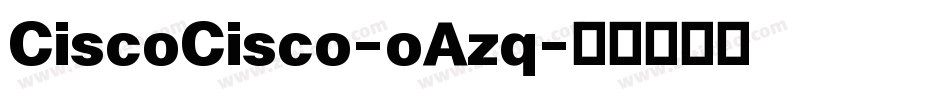CiscoCisco-oAzq字体转换