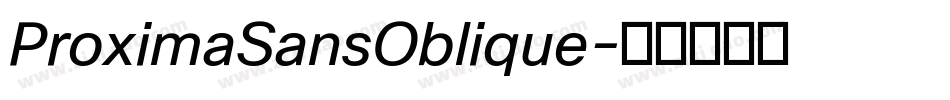 ProximaSansOblique字体转换