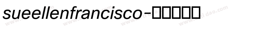sueellenfrancisco字体转换