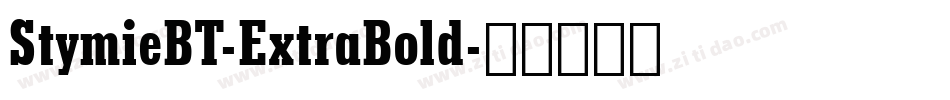 StymieBT-ExtraBold字体转换