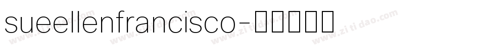 sueellenfrancisco字体转换