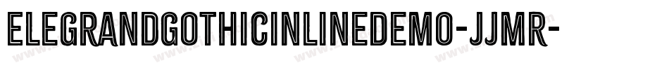 ElegrandGothicInlineDemo-jJMR字体转换