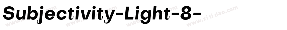 Subjectivity-Light-8字体转换