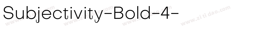 Subjectivity-Bold-4字体转换