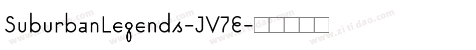 SuburbanLegends-JV7E字体转换