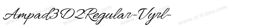 Ampad3D2Regular-Vyrl字体转换