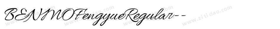 BENMOFengyueRegular-字体转换