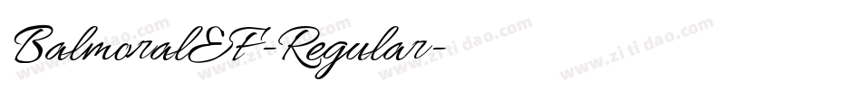 BalmoralEF-Regular字体转换