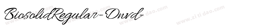 BiosolidRegular-Dnvd字体转换
