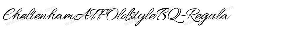 CheltenhamATFOldstyleBQ-Regular字体转换