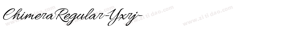 ChimeraRegular-Yxrj字体转换