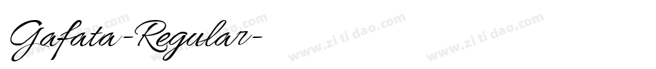 Gafata-Regular字体转换