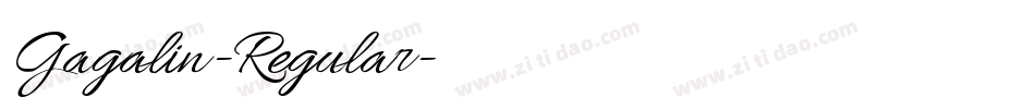 Gagalin-Regular字体转换