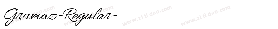 Grumaz-Regular字体转换