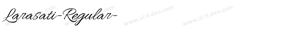 Larasati-Regular字体转换