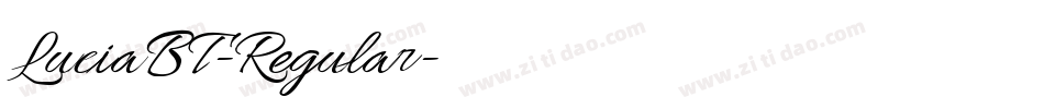 LuciaBT-Regular字体转换 LuciaBT-Regular字体转换