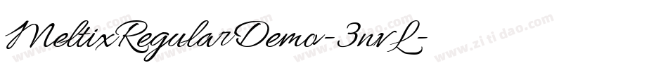 MeltixRegularDemo-3nvL字体转换 MeltixRegularDemo-3nvL字体转换