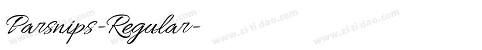 Parsnips-Regular字体转换 Parsnips-Regular字体转换