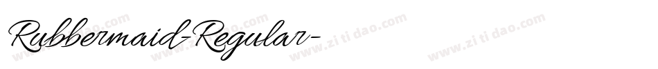 Rubbermaid-Regular字体转换 Rubbermaid-Regular字体转换
