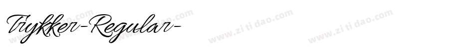 Trykker-Regular字体转换