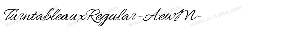 TurntableauxRegular-AewM字体转换 TurntableauxRegular-AewM字体转换