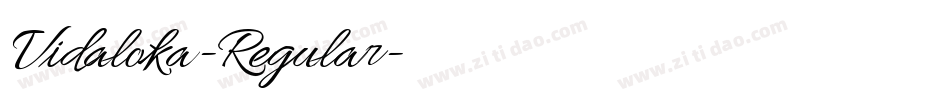 Vidaloka-Regular字体转换