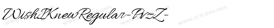WishIKnewRegular-PvzZ字体转换