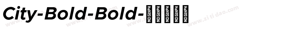 City-Bold-Bold字体转换