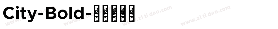 City-Bold字体转换