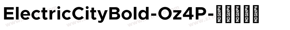 ElectricCityBold-Oz4P字体转换