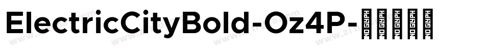 ElectricCityBold-Oz4P字体转换
