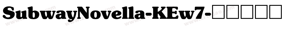 SubwayNovella-KEw7字体转换