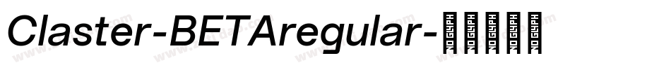 Claster-BETAregular字体转换 Claster-BETAregular字体转换
