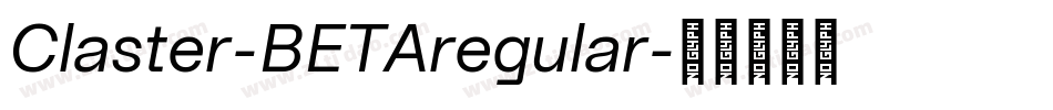 Claster-BETAregular字体转换 Claster-BETAregular字体转换