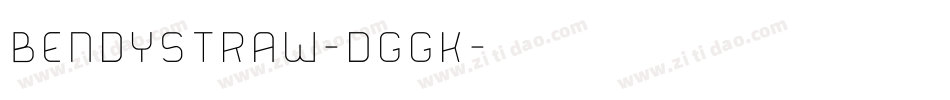 Bendystraw-dGgK字体转换