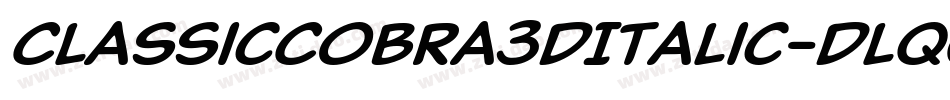 ClassicCobra3DItalic-Dlq0字体转换